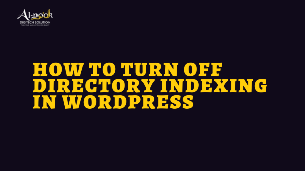 How to Turn Off Directory Indexing in WordPress