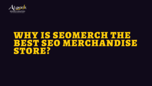 Why Is SEOmerch the Best SEO Merchandise Store?