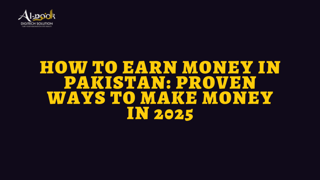 Earn Money in Pakistan